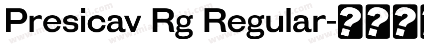 Presicav Rg Regular字体转换